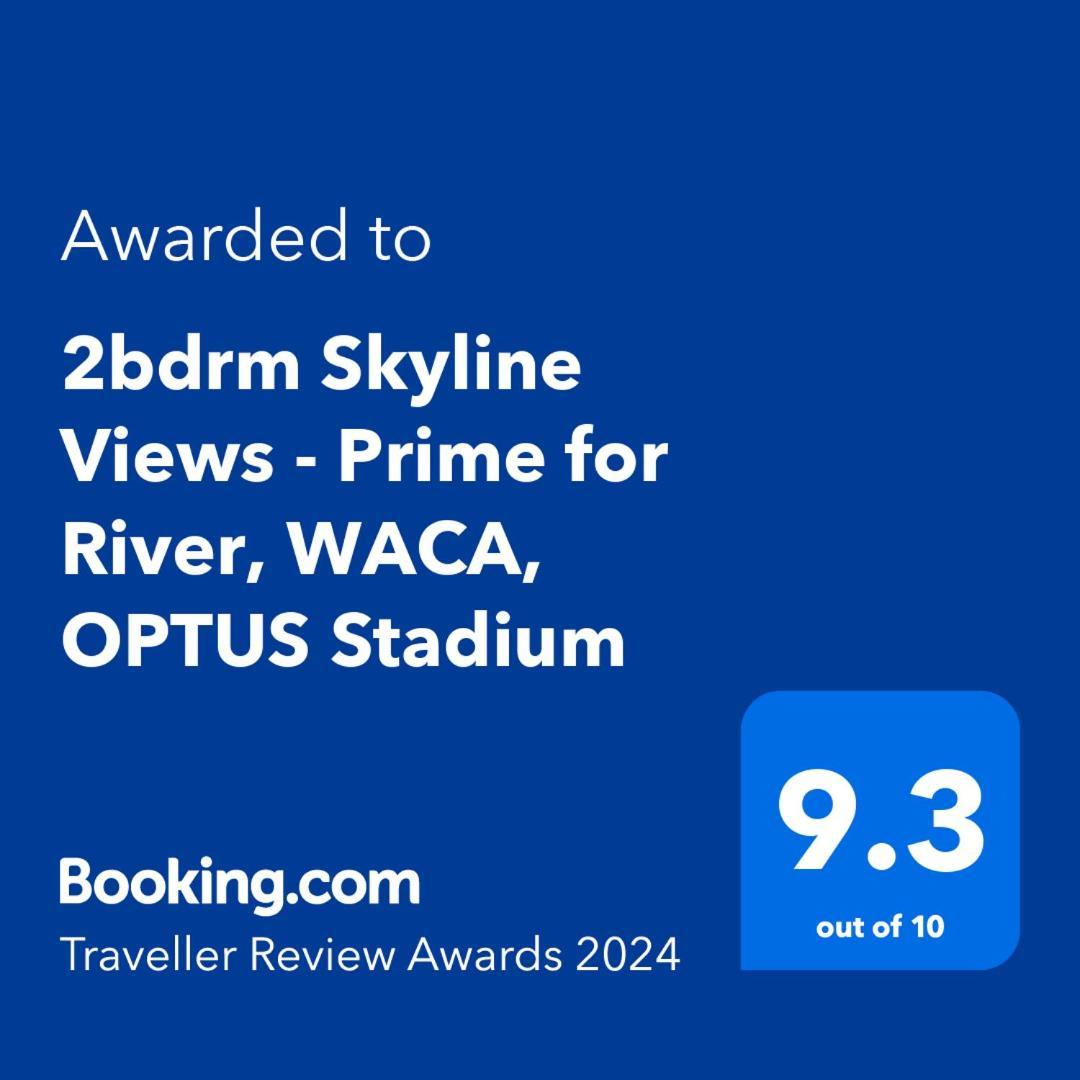 2Bdrm Skyline Views - Prime For River, Waca, Optus Stadium Perth Exterior photo